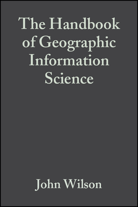 The Handbook of Geographic Information Science - 