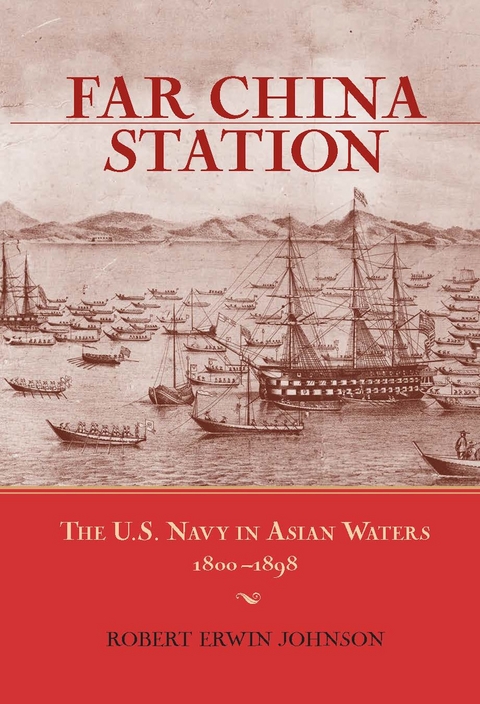 Far China Station - Robert Erwin Johnson