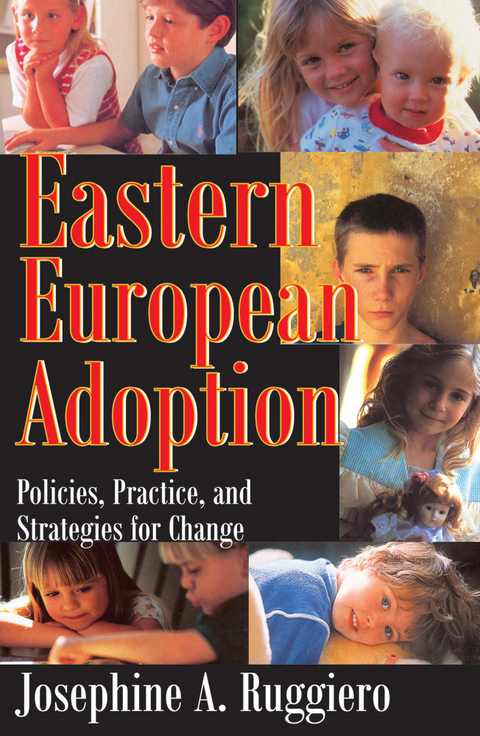 Eastern European Adoption - Josephine A. Ruggiero