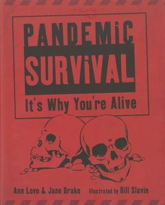 Pandemic Survival -  Jane Drake,  Ann Love