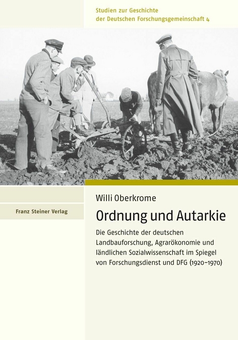Ordnung und Autarkie - Willi Oberkrome