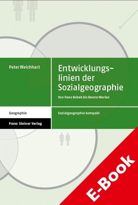 Entwicklungslinien der Sozialgeographie