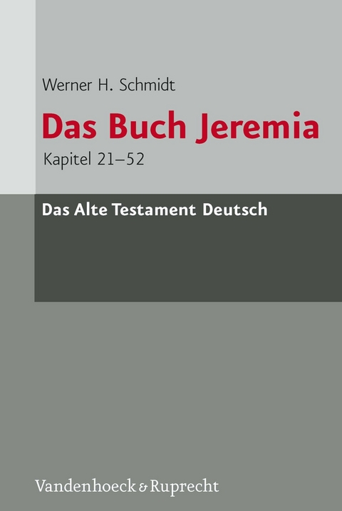 Das Buch Jeremia -  Werner H. Schmidt