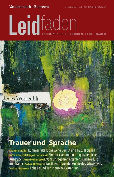 Trauer und Sprache &ndash; Jedes Wort z&auml;hlt - 