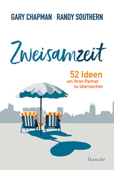 Zweisamzeit - Gary Chapman, Randy Southern