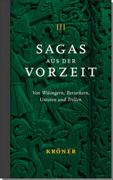 Sagas aus der Vorzeit &ndash; Band 3: Trollsagas - 