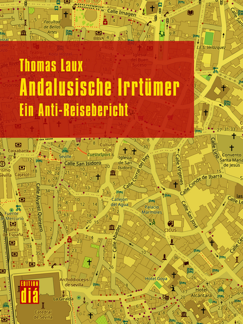 Andalusische Irrt&uuml;mer - Thomas Laux