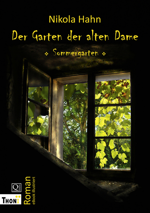 Der Garten der alten Dame - Nikola Hahn