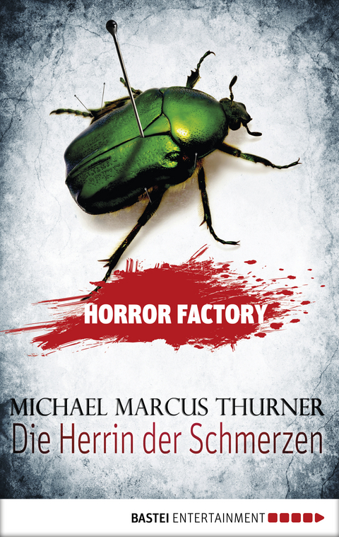 Horror Factory - Die Herrin der Schmerzen - Michael Marcus Thurner
