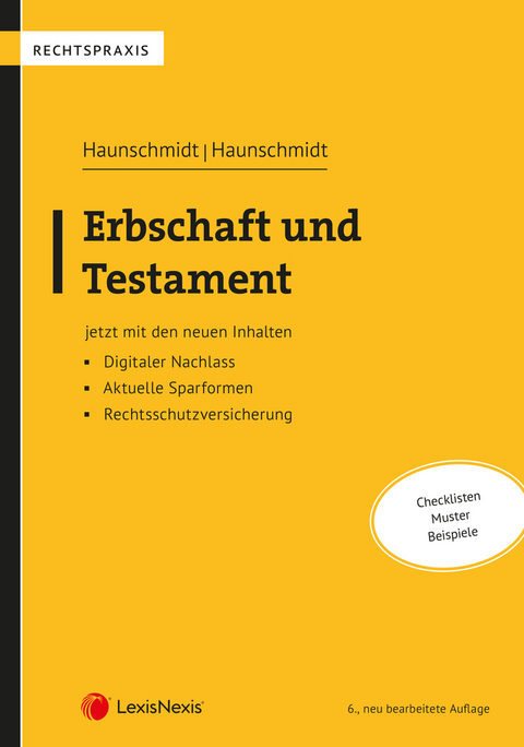 Erbschaft und Testament - Franz Haunschmidt, Johanna Haunschmidt