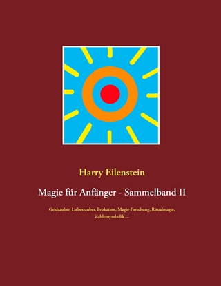 Magie für Anfänger - Sammelband II