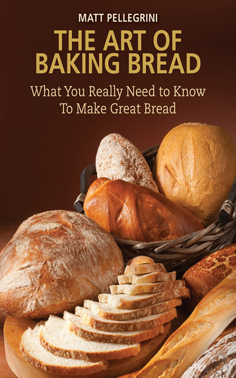 Art of Baking Bread -  Matt Pellegrini
