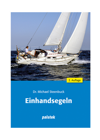 Einhandsegeln 2. Auflage