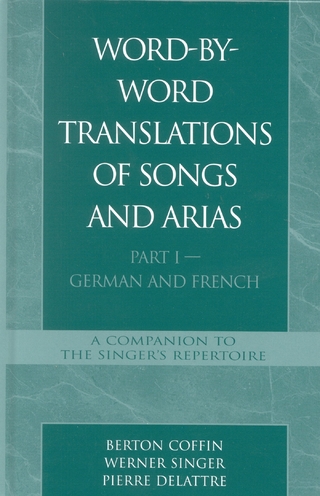Word-By-Word Translations of Songs and Arias, Part I