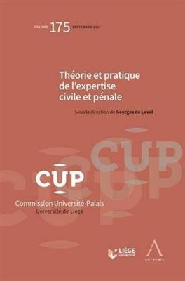 Th&eacute;orie et pratique de l'expertise civile et p&eacute;nale -  Collectif