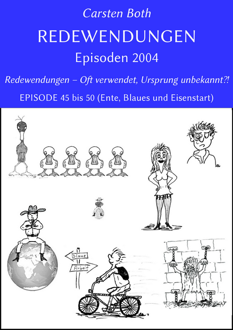 Redewendungen: Episoden 2004 - Carsten Both