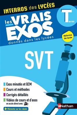 SVT, sciences de la vie et de la Terre, terminale : les vrais exos donn&eacute;s dans les lyc&eacute;es : r&eacute;forme du lyc&eacute;e - Simon Bufferal, Julien Stackowicz