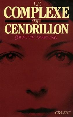 Le Complexe de Cendrillon