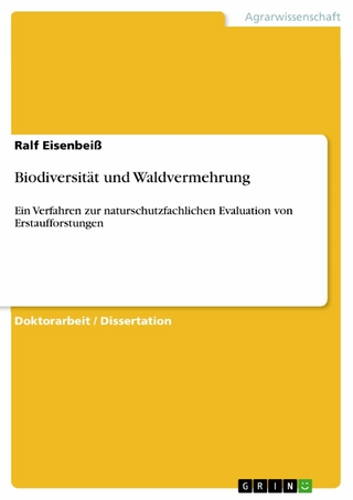 Biodiversität und Waldvermehrung