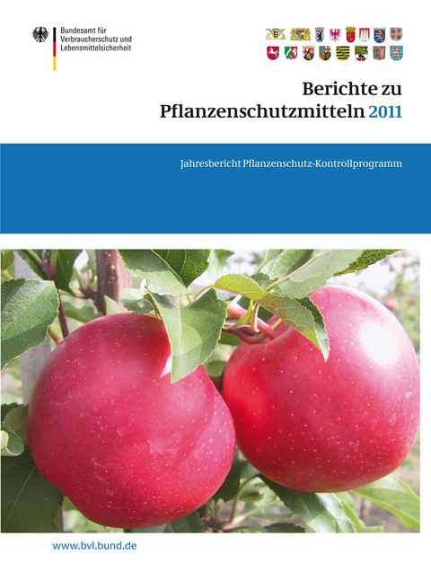 Berichte zu Pflanzenschutzmitteln 2011 - 