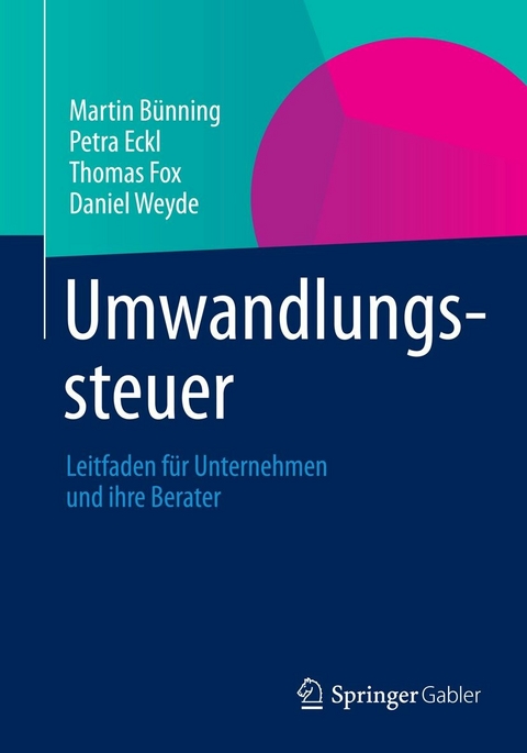 Umwandlungssteuer - Martin B&uuml;nning, Petra Eckl, Thomas Fox, Daniel Weyde