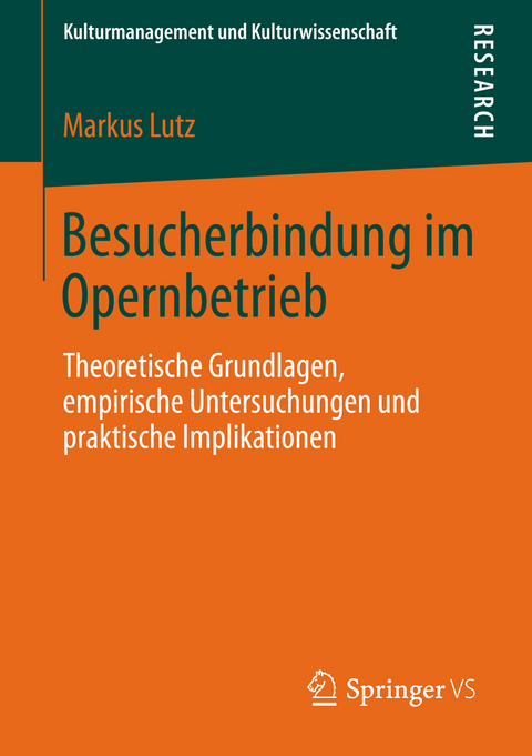 Besucherbindung im Opernbetrieb - Markus Lutz