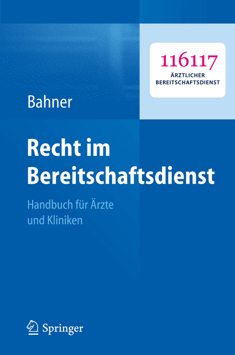 Recht im Bereitschaftsdienst - Beate Bahner