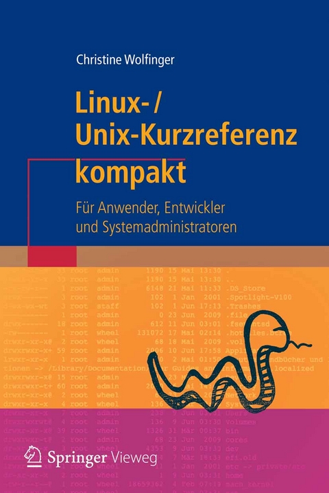 Linux-Unix-Kurzreferenz - Christine Wolfinger