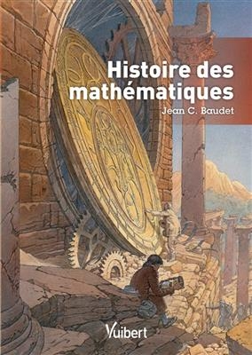 Histoire des mathématiques - Jean Baudet