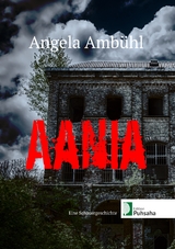 Aania - Angela Amb&uuml;hl