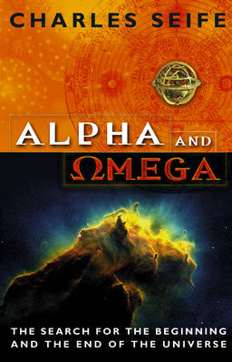 Alpha And Omega -  Charles Seife
