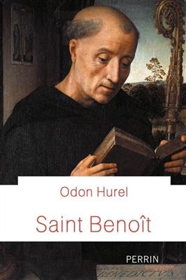 Saint Benoit - Daniel-Odon Hurel