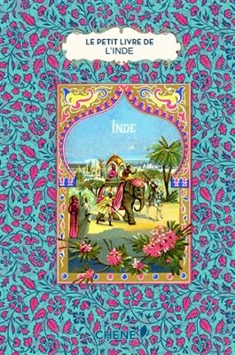 Le petit livre de l'Inde - Isabelle De Couliboeuf