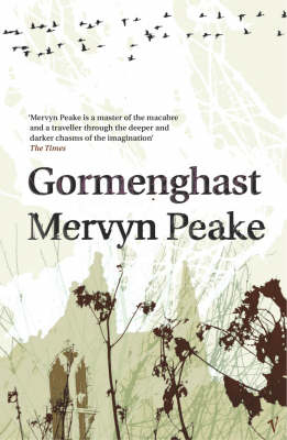 Gormenghast -  Mervyn Peake
