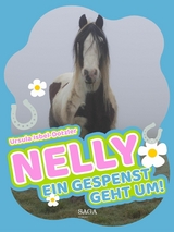 Nelly - Ein Gespenst geht um! - Ursula Isbel-Dotzler