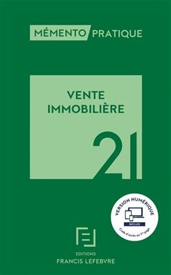Vente immobili&egrave;re 2021