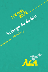 Solange du da bist von Marc Levy (Lektürehilfe) - Elena Pinaud, Célia Ramain
