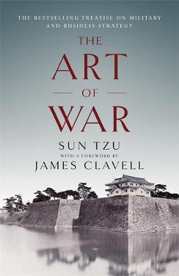 Art of War -  James Clavell,  Sun Tzu