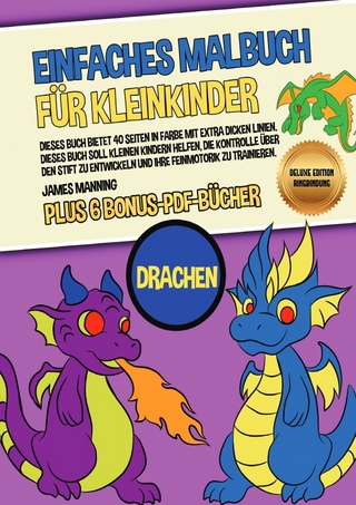 Einfaches Malbuch für Kleinkinder (Drachen) Deluxe Edition - Ringbindung