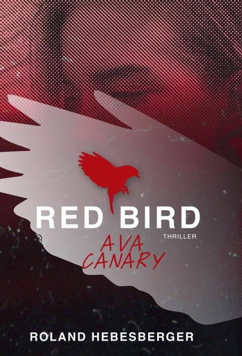 Red Bird - Ava Canary - Roland Hebesberger