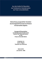 Betrachtung ausgewählter Variablen des Energiestoffwechsels bei Rindern mit Dermatitis Digitalis - Janine Vögely