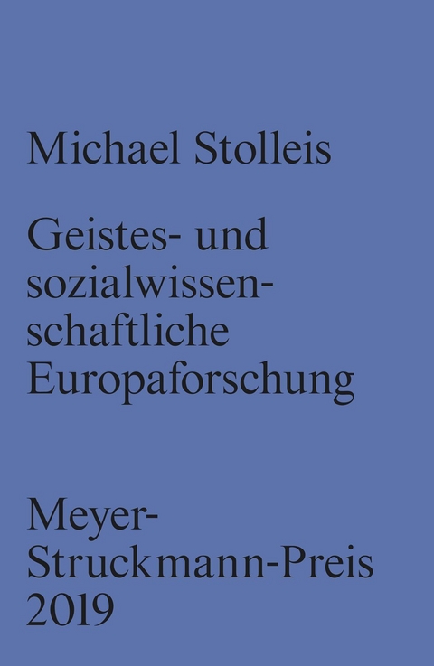 Geistes- und sozialwissenschaftliche Europaforschung - 