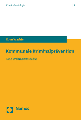 Kommunale Kriminalpr&auml;vention - Egon Wachter