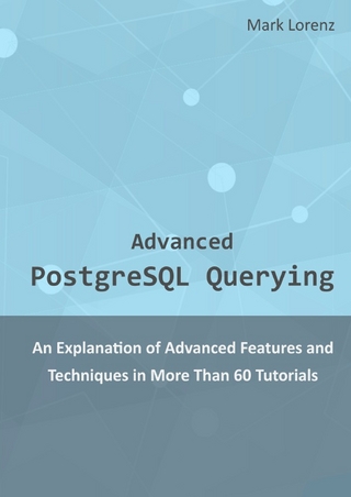 Advanced PostgreSQL Querying