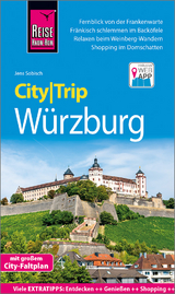 Reise Know-How CityTrip W&uuml;rzburg - Jens Sobisch