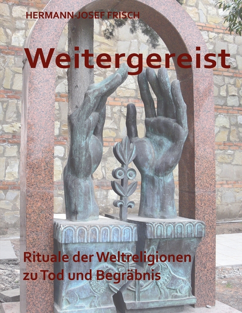 Weitergereist - Hermann-Josef Frisch
