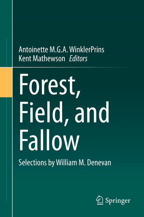 Forest, Field, and Fallow - 