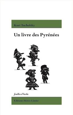 LIVRE DES PYRENEES -UN- -  TUCHOLSKY KURT
