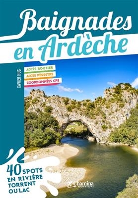 Ard&egrave;che baignades