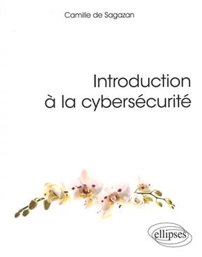 Introduction à la cybersécurité - Camille de Sagazan